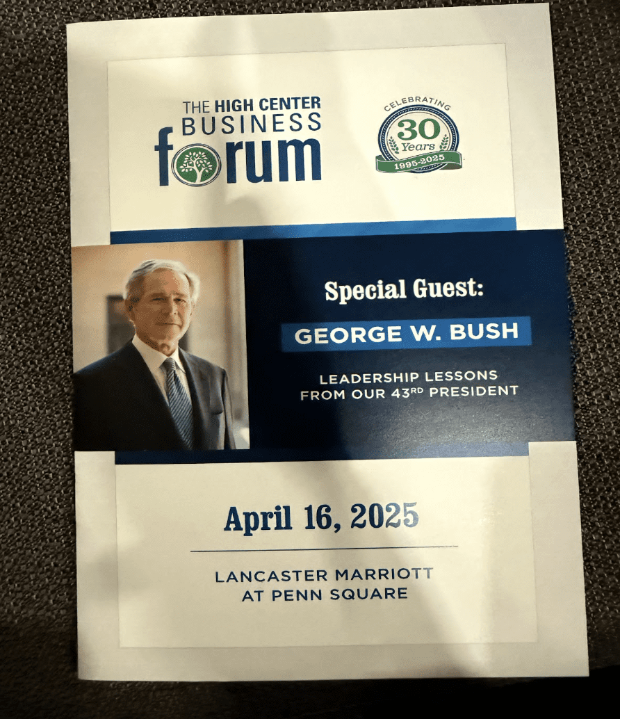 Event flyer featuring former President George W. Bush as a keynote speaker at The High Center, highlighting his presentation on leadership during challenging times.
